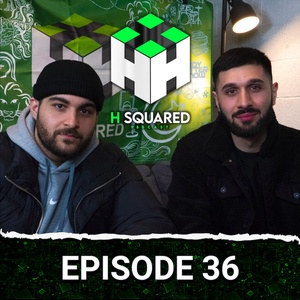 "You don't LOVE her if you don't POST her" - H Squared Podcast #36