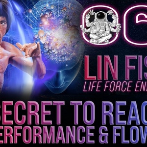 The Secret to Reaching High Performance &amp; Flow State | Lin Fisher