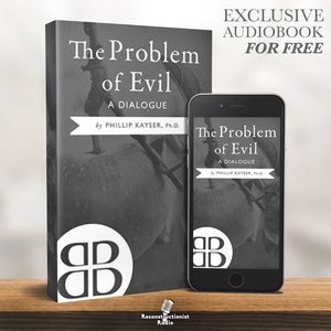 The Problem of Evil: A Dialogue