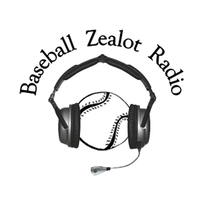 Baseball Zealot Radio