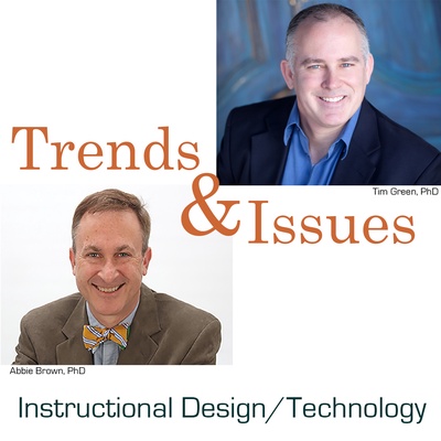 Trends & Issues in Instructional Design, Educational Technology, and Learning Sciences