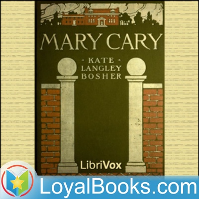 Mary Cary, Frequently Martha by Kate Langley Bosher