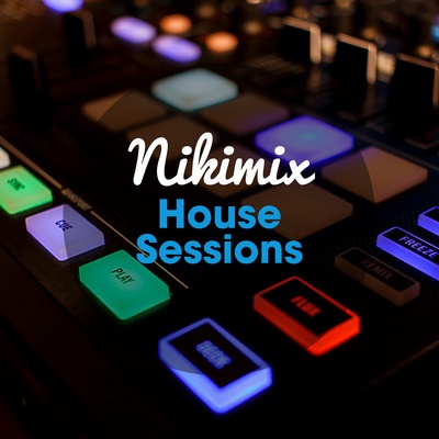 House Music by Nikimix