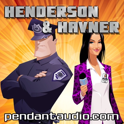 Henderson and Havner - a short format comedy audio drama
