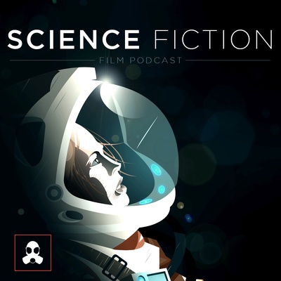 Science Fiction Film Podcast (2019)