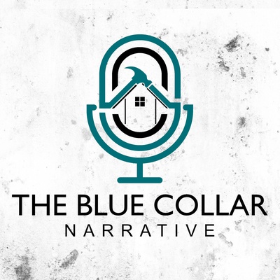 The Blue Collar Narrative