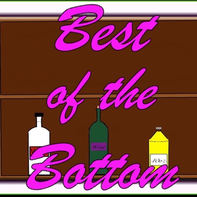 Best of the Bottom