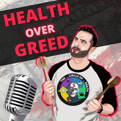 Health Over Greed