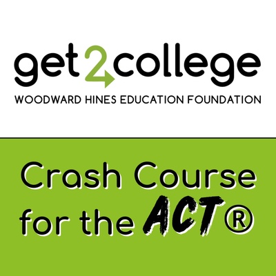 Get2College Crash Course for the ACT®
