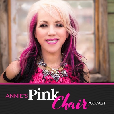 Annie's Pink Chair Podcast