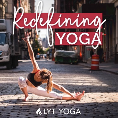 Redefining Yoga