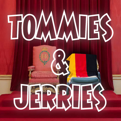 Tommies & Jerries