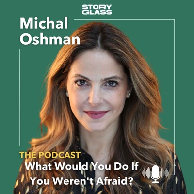 Michal Oshman - What Would You Do If You Weren't Afraid?
