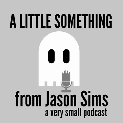 A Little Something From Jason Sims