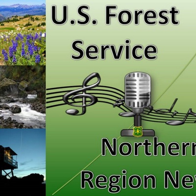 USFS Northern Region - Northern Region News