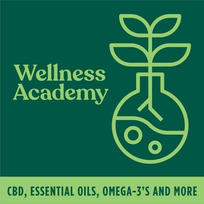 WELLNESS ACADEMY: CBD, Omega-3’s & Essential Oils