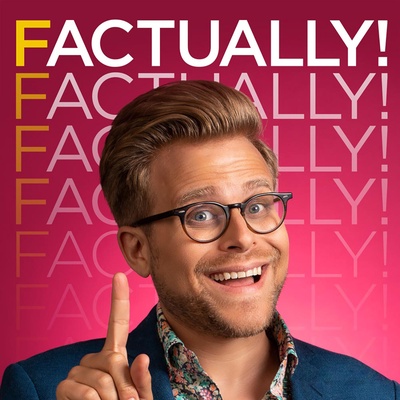 Factually! with Adam Conover