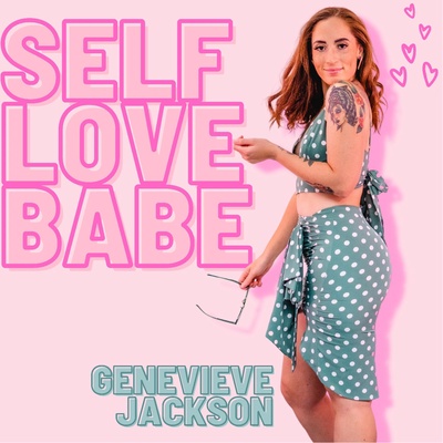 Self Love Babe