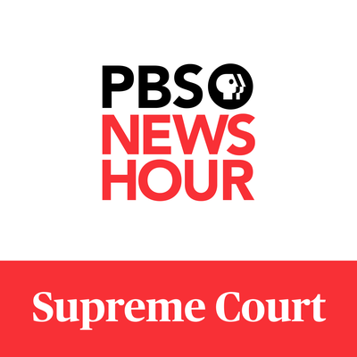 PBS NewsHour - Supreme Court