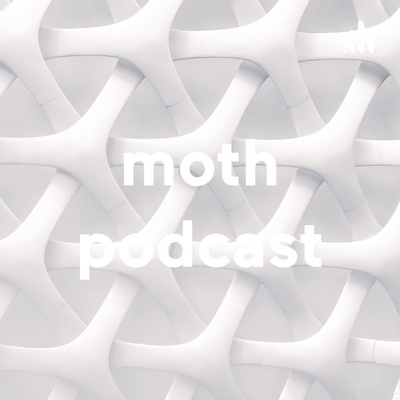 moth podcast