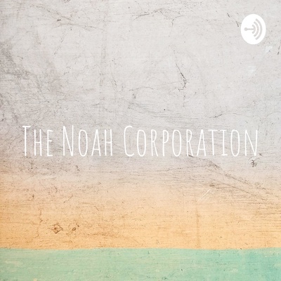 The Noah Corporation