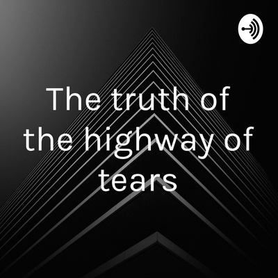The truth of the highway of tears