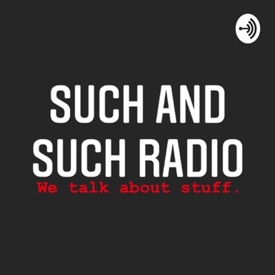 Such And Such Radio