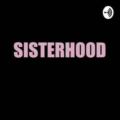 Sisterhood- Over-the-counter Birth Control