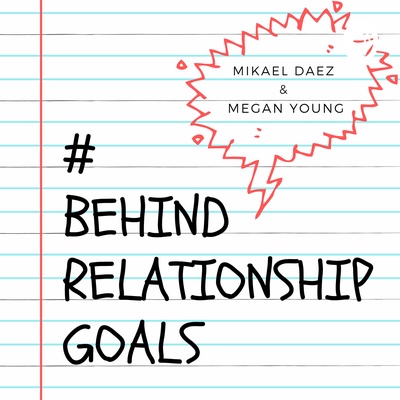Behind Relationship Goals