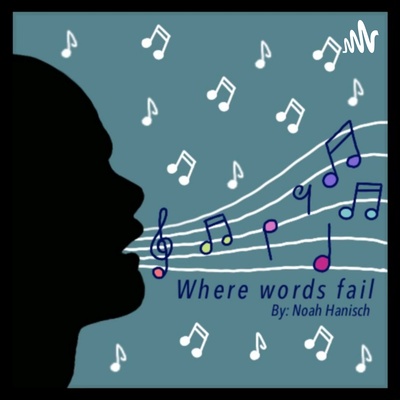 Where Words Fail: A Podcast About Music