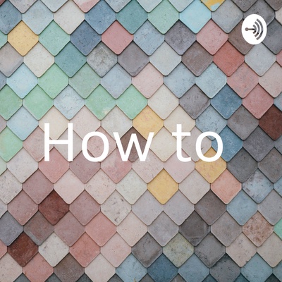 How to