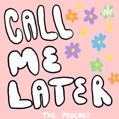 Call Me Later 