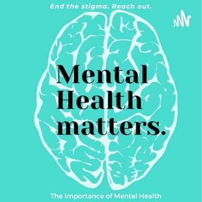 The Importance of Mental Health