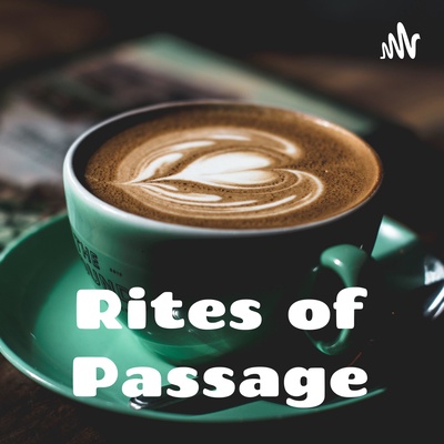 Rites of Passage - Gifted Hands