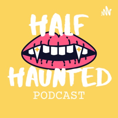Half Haunted