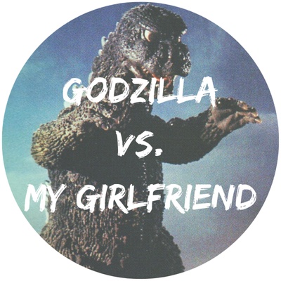 Godzilla vs. My Girlfriend