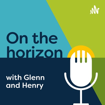 On the horizon with Glenn and Henry