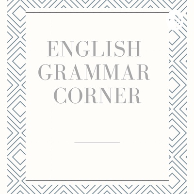 English Grammar Corner