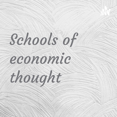 Schools of economic thought
