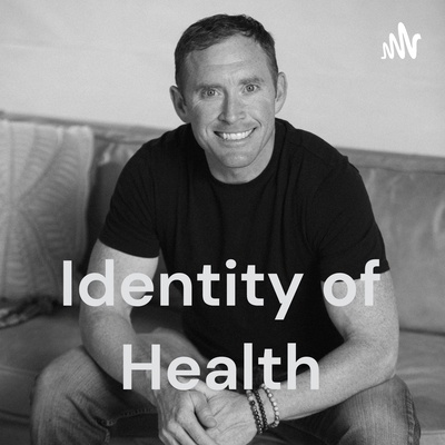 Identity of Health