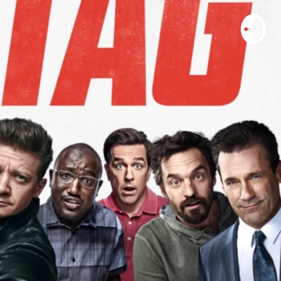 Tag (2018) film review assessment 