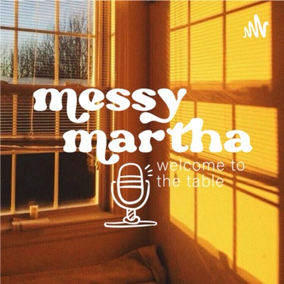 Messy Martha