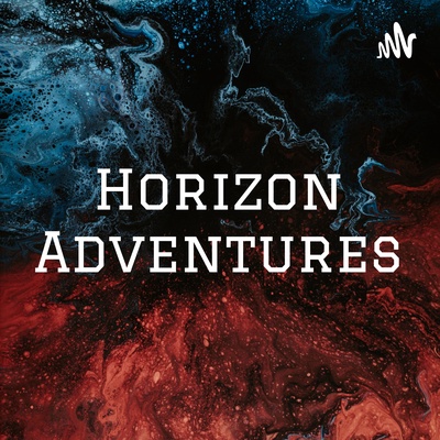 Horizon Adventures: A D&D Podcast