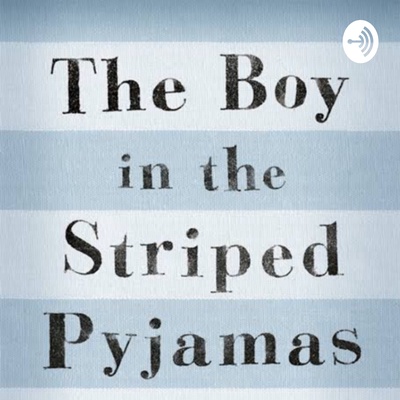 The boy in the striped pajamas