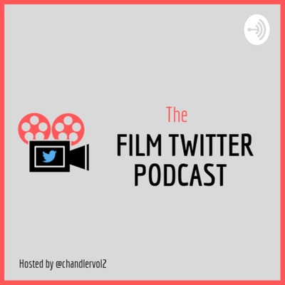 Film Twitter Podcast