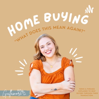 Home Buying: What Does This Mean Again?