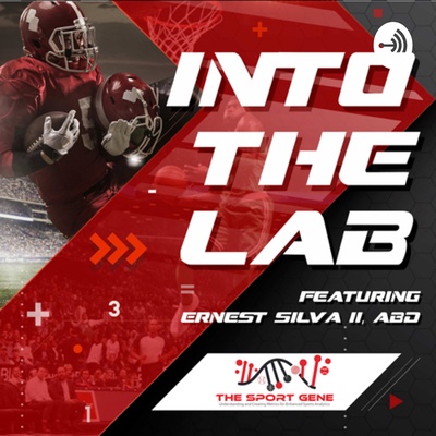 Into The Lab Sports Podcast