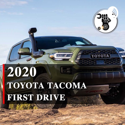 2020 Toyota Tacoma First Drive