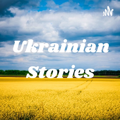 Ukrainian Stories