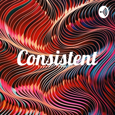 Consistent